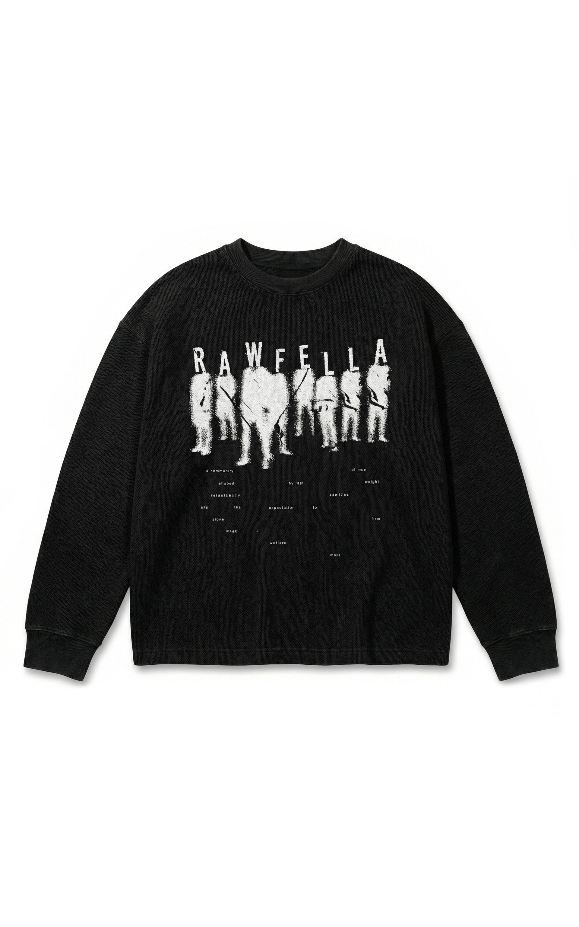 Rawfella Waffle Sweatshirt