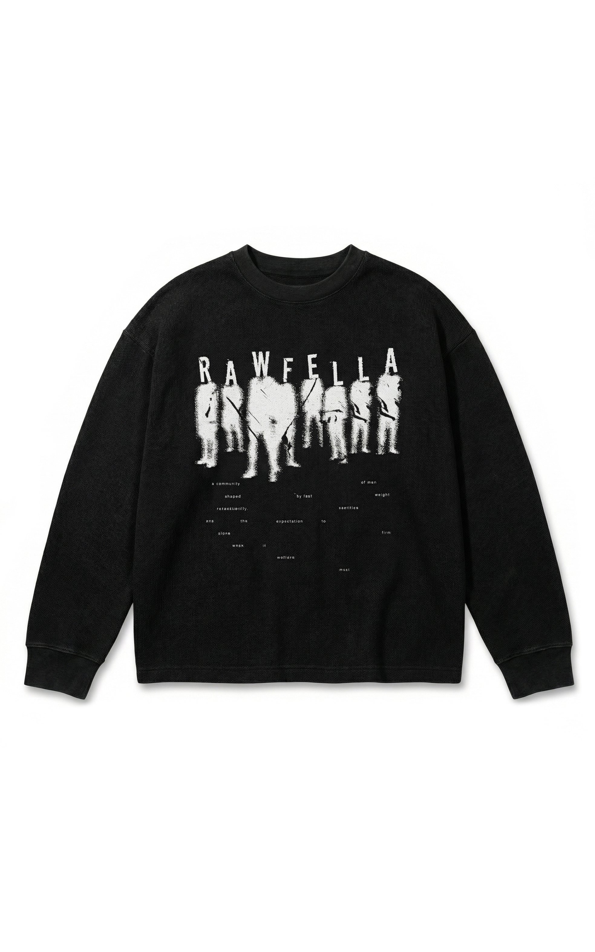 Rawfella Waffle Sweatshirt