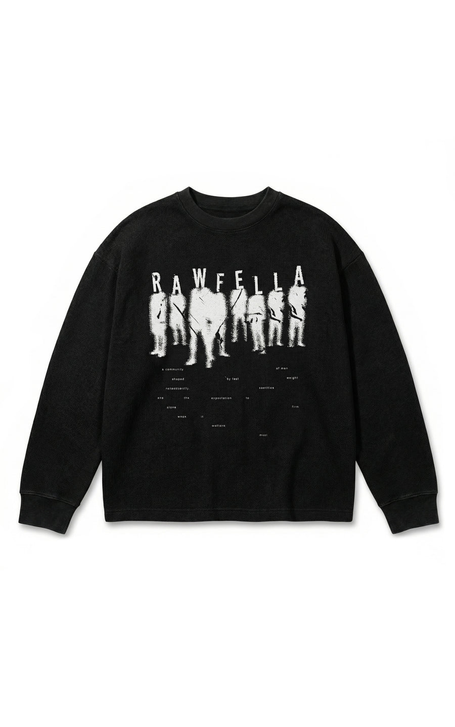 Rawfella Waffle Sweatshirt